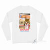 Enough Is Enough Keep Hot Dogs $1.50 Long Sleeve Shirt