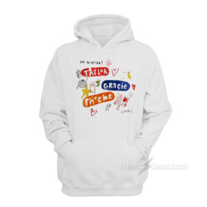 My Besties Taylor Gracie Phoebe 4 Ever Hoodie