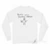 Buffy Will Patrol Tonight Long Sleeve Shirt