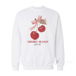 Cherry Season Pick Me Sweatshirt