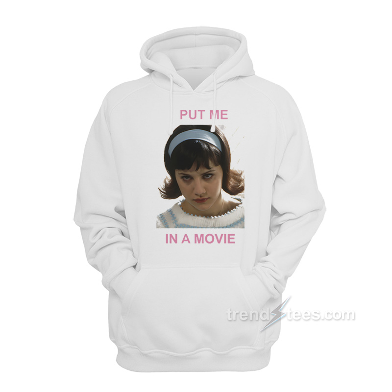 Daisy Randone Put Me In A Movie Hoodie