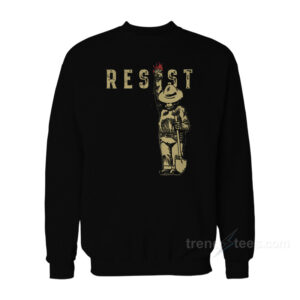 Says Resist Sweatshirt