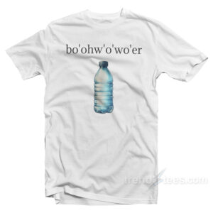 bo'ohw'o'wo'er - Humorous UK Accent T-Shirt