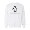 Don't Tread On Me Penguin Sweatshirt