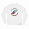 Good For Health Bad For Education Akira Long Sleeve Shirt