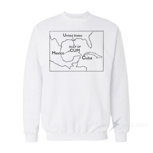 Gulf Of CUM Sweatshirt