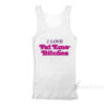 I Love Fat Emo Bitches Tank Top