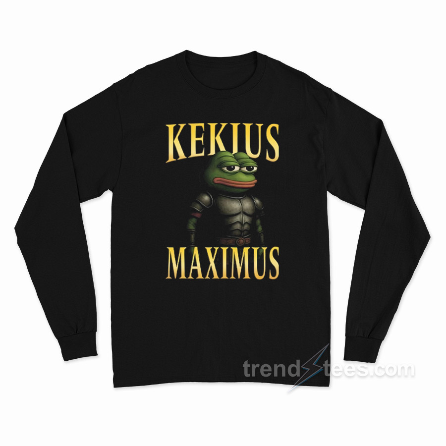 Kekius Maximus Gladiator Long Sleeve Shirt