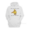Mess With The Quack You Get The Whack Hoodie