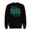 Baja Blast Sweatshirt