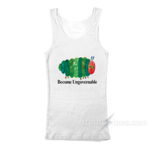 Caterpillar Become Ungovernable Tank Top