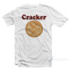 Cracker Biscuit T-Shirt