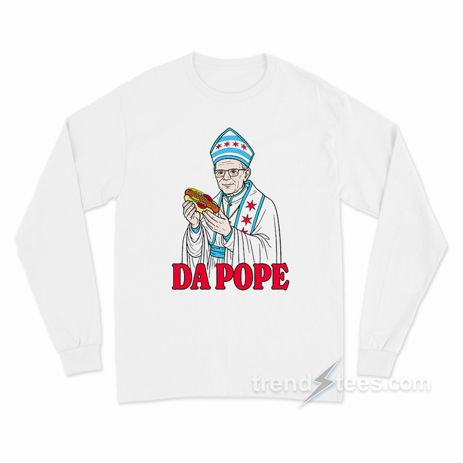 Da Pope Hot Dog Long Sleeve Shirt