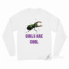 Girls Are Cool Stag Beetle Long Sleeve Shirt