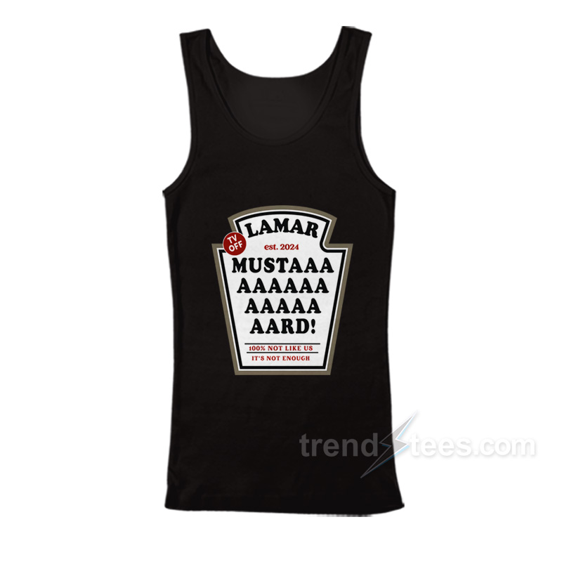 Kendrick Mustard TV Off Tank Top