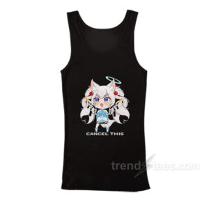 Kirsche Cancel This Tank Top