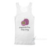 Passionfruit Passionate From Miles Away Tank Top