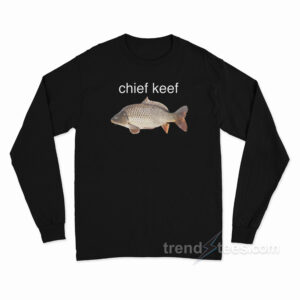 Chief Keef Fish Long Sleeve Shirt