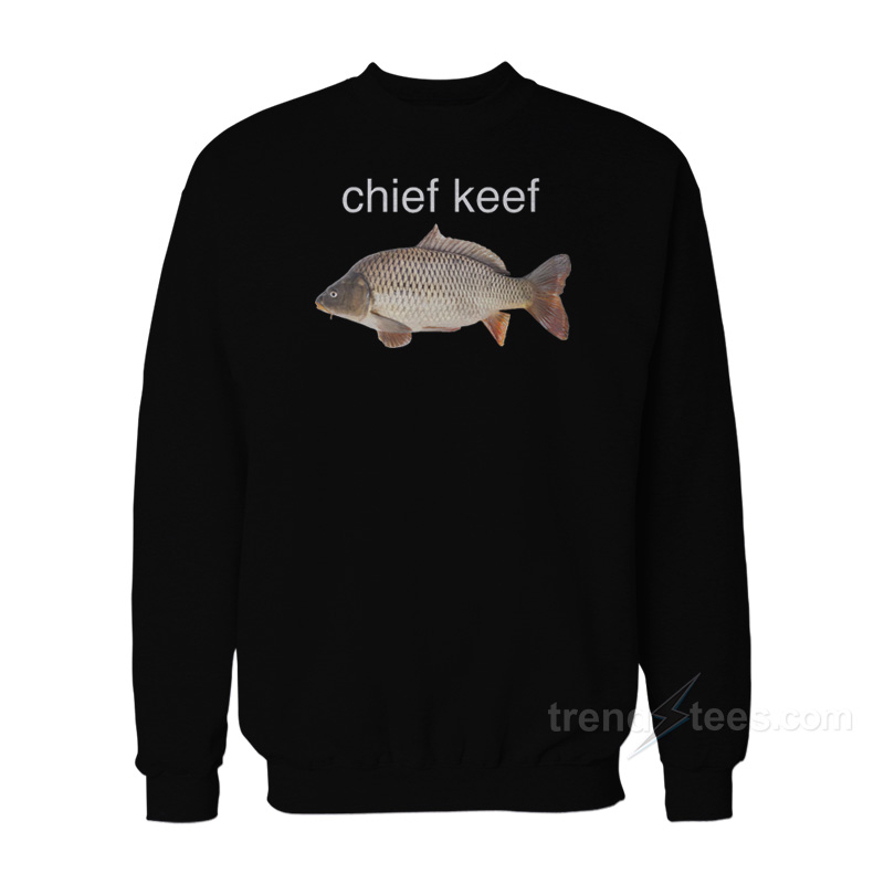 Chief Keef Fish Sweatshirt