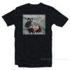 Feeling Like A Freak On A Leash T-Shirt