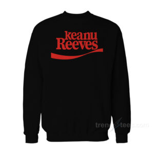 Keanu Reeves Coke Sweatshirt