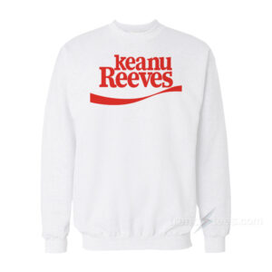 Keanu Reeves Coke Sweatshirt