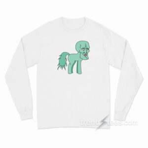 My Little Squidward Meme Long Sleeve Shirt
