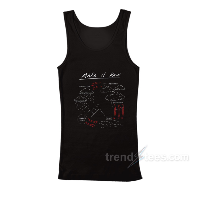 Make It Rain Tank Top