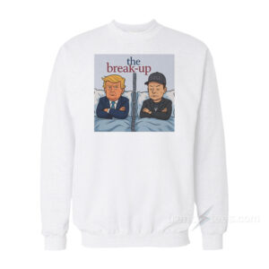 The Break-Up Sweatshirt