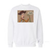 Why Does It Have to Be Snakes? Woody Sweatshirt