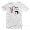 I Believe In Chopper Supremacy T-Shirt