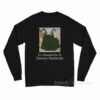 It's A Beautiful Day To Destroy Patriarch Long Sleeve Shirt