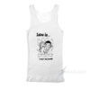 Love Is Rockin' My World Tank Top
