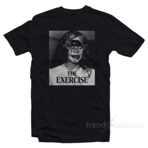 The Exercise Parody T-Shirt