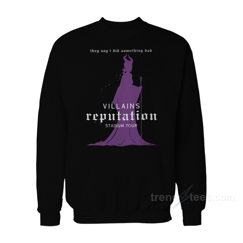 Villains Reputation Sweatshirt