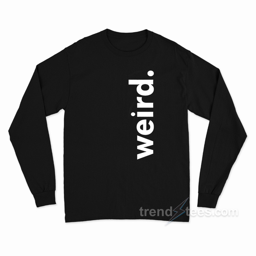 Weird Long Sleeve Shirt