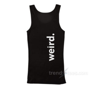 Weird Tank Top