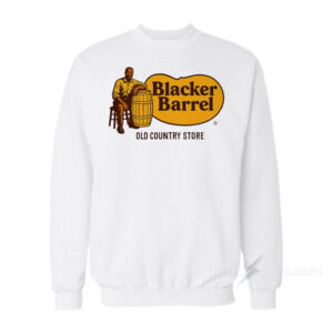 Blacker Barrel Old Country Sweatshirt