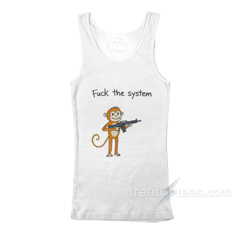 Fuck The System Monkey Tank Top