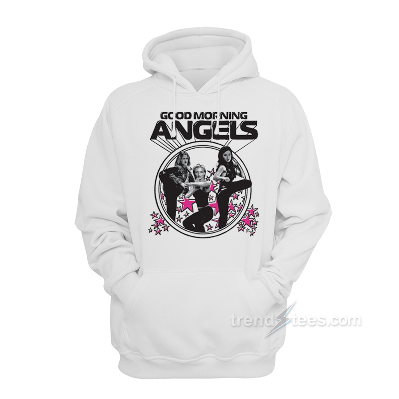 Good Morning Angels Hoodie