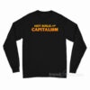Hot Girls For Capitalism Long Sleeve Shirt