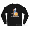 My Apolocheese Long Sleeve Shirt