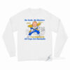 No Gods No Masters All Cops Are Bastards Long Sleeve Shirt