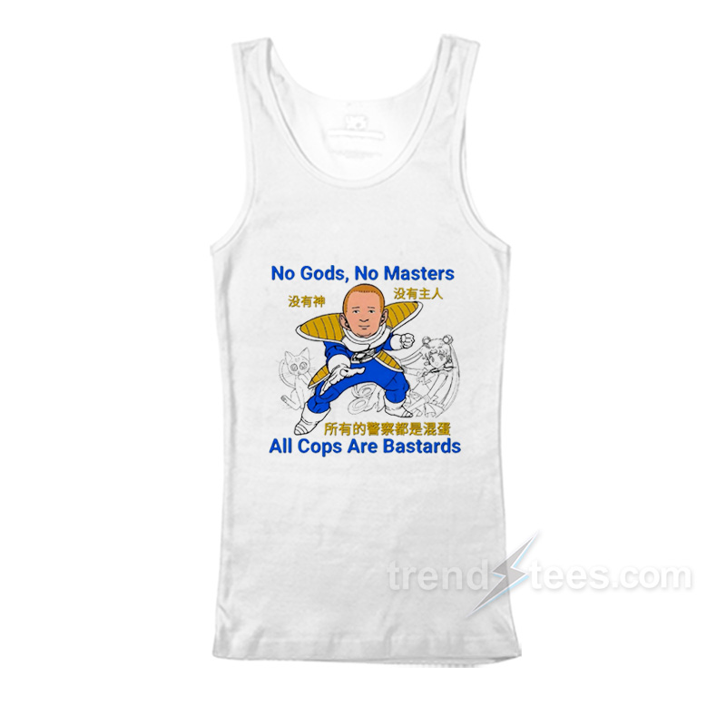 No Gods No Masters All Cops Are Bastards Tank Top