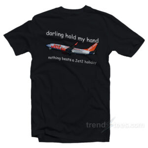Nothing Beats a Jet2 Holiday T-Shirt