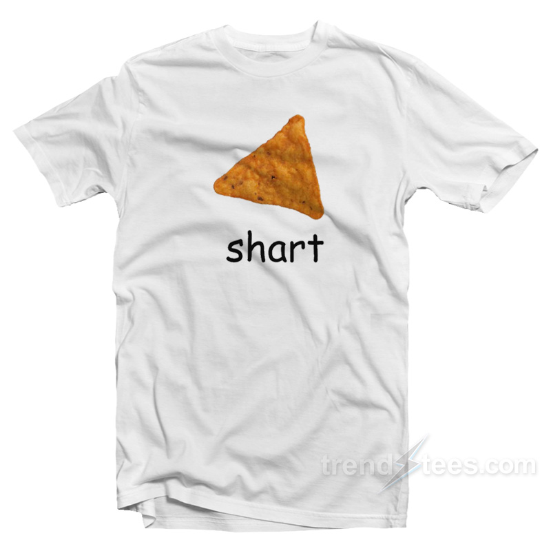 Shart Chip Dorito T-Shirt