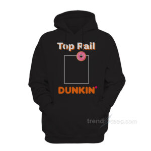 Top Rail Dunkin Hoodie
