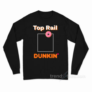 Top Rail Dunkin Long Sleeve Shirt