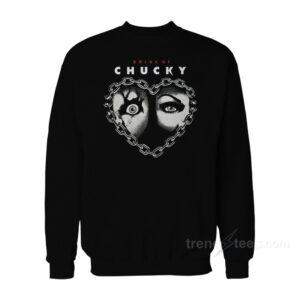 Bride Of Chucky Sweatshirt