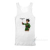 I Am Her Gon Tank Top
